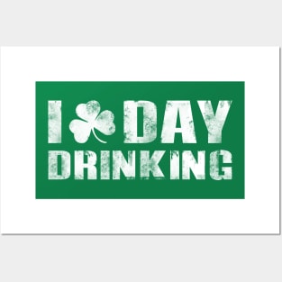 I Clover Day Drinking St. Patrick's Day Posters and Art